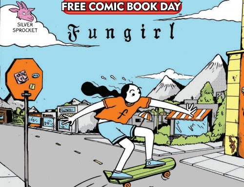 Free Comic Book Day – Fungirl: Tales of a Grown Up Nothing
