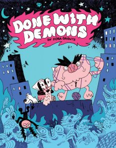 Done With Demons by Dora Grents